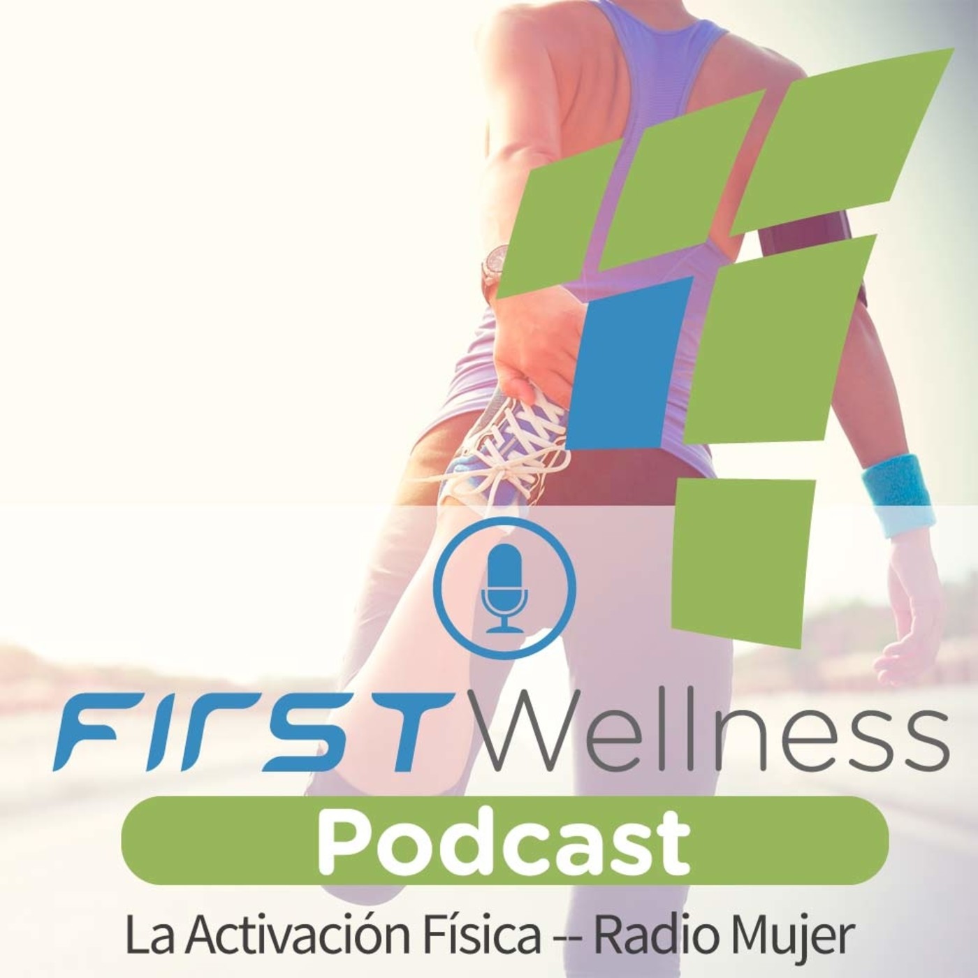 First Wellness Podcast