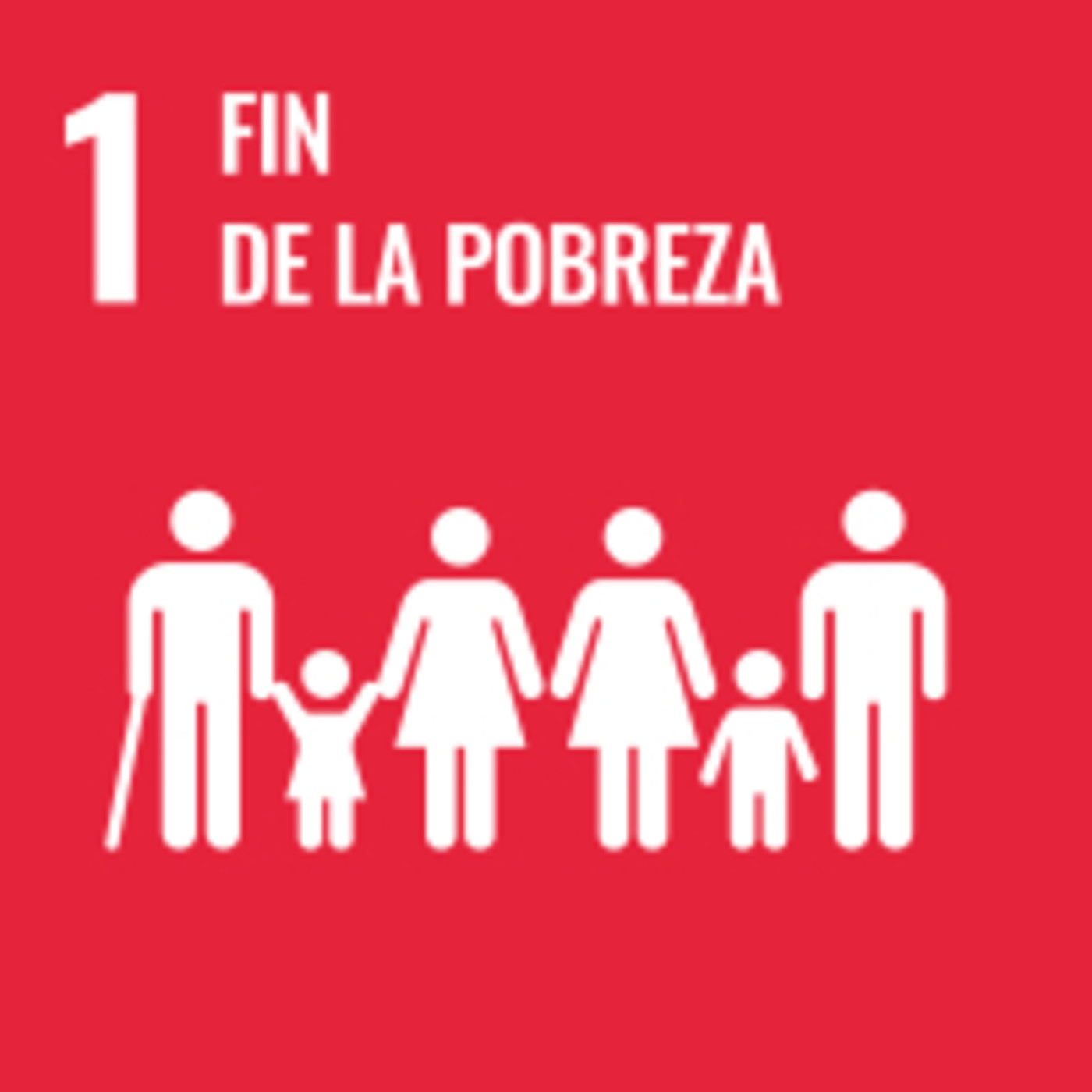 Objetivo de desarrollo sostenible número 1: Poner fin a la pobreza en todas sus formas en todo el mundo