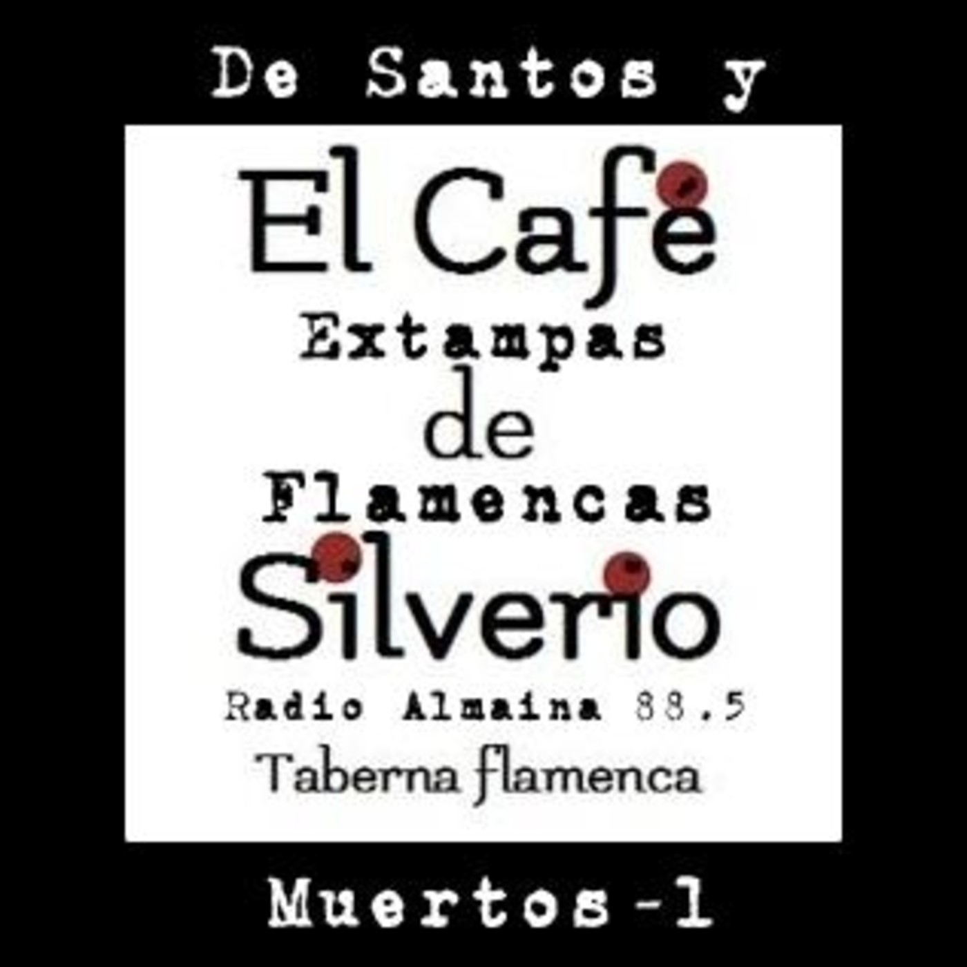 El Café de Silverio