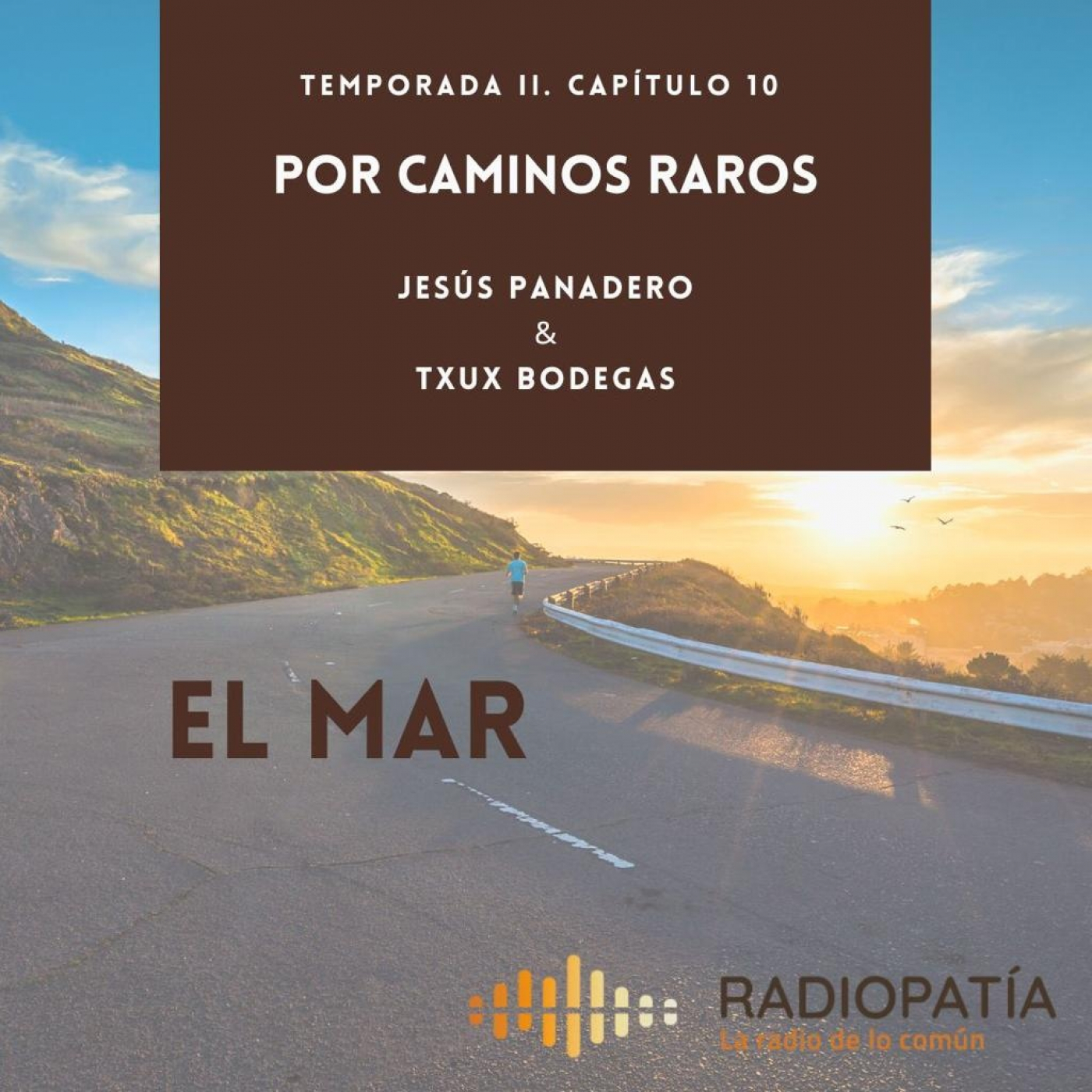 Por caminos raros