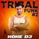 Koke dj - tribal funk #2