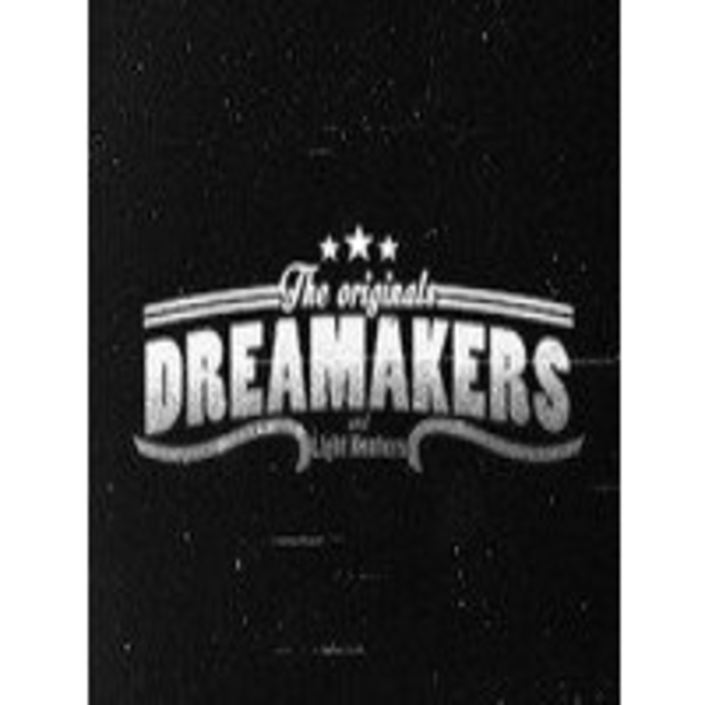 EL Podcast de Los Dreamakers
