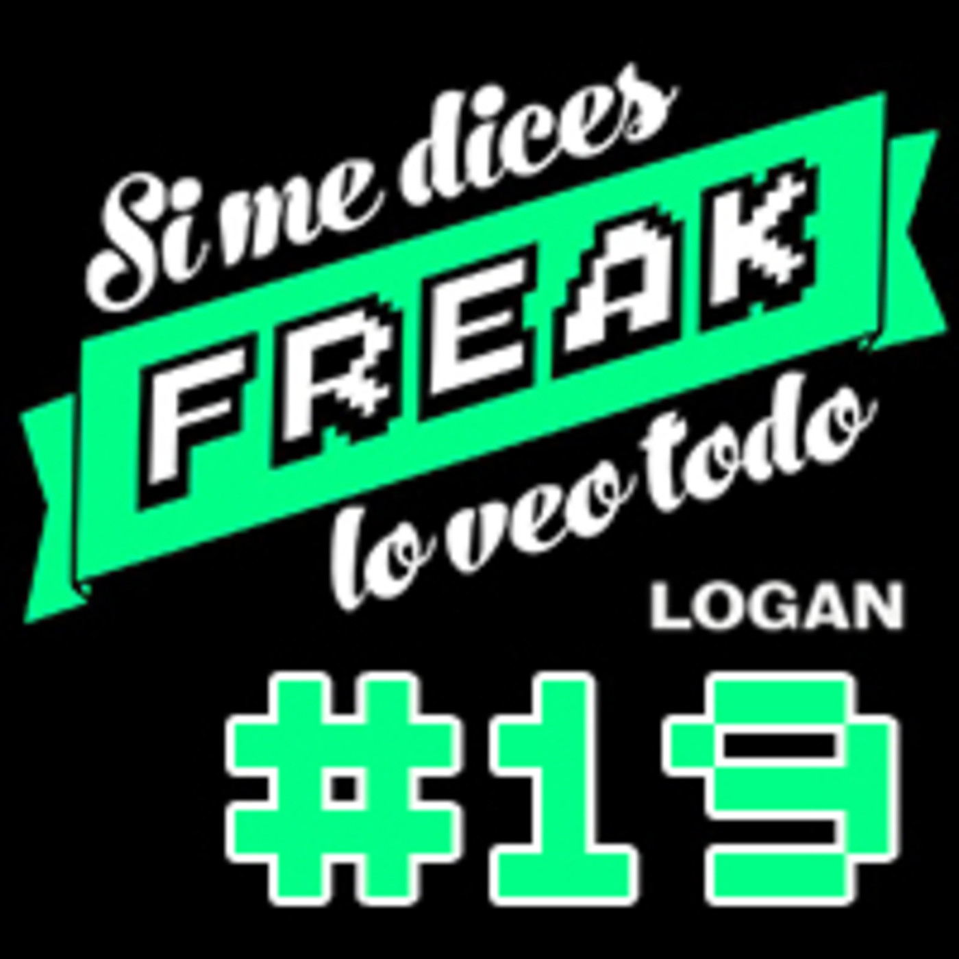 Si me dices FREAK, lo veo todo