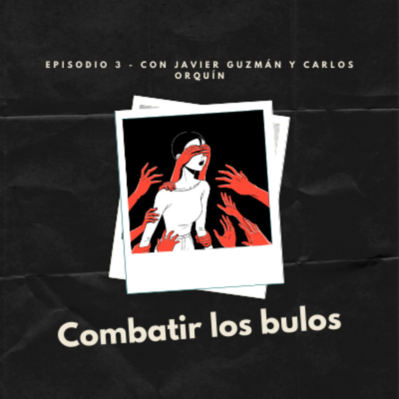 Episodio 3: Combatir los bulos episode artwork