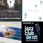 Programa 361: "Maleïdes les Guerres", "Les Crisàlides" i "Spirala"