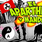 1x128 El Apartheid y Nelson Mandela