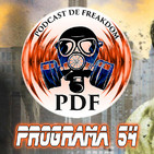 El Podcast de Freakdom - Programa 54