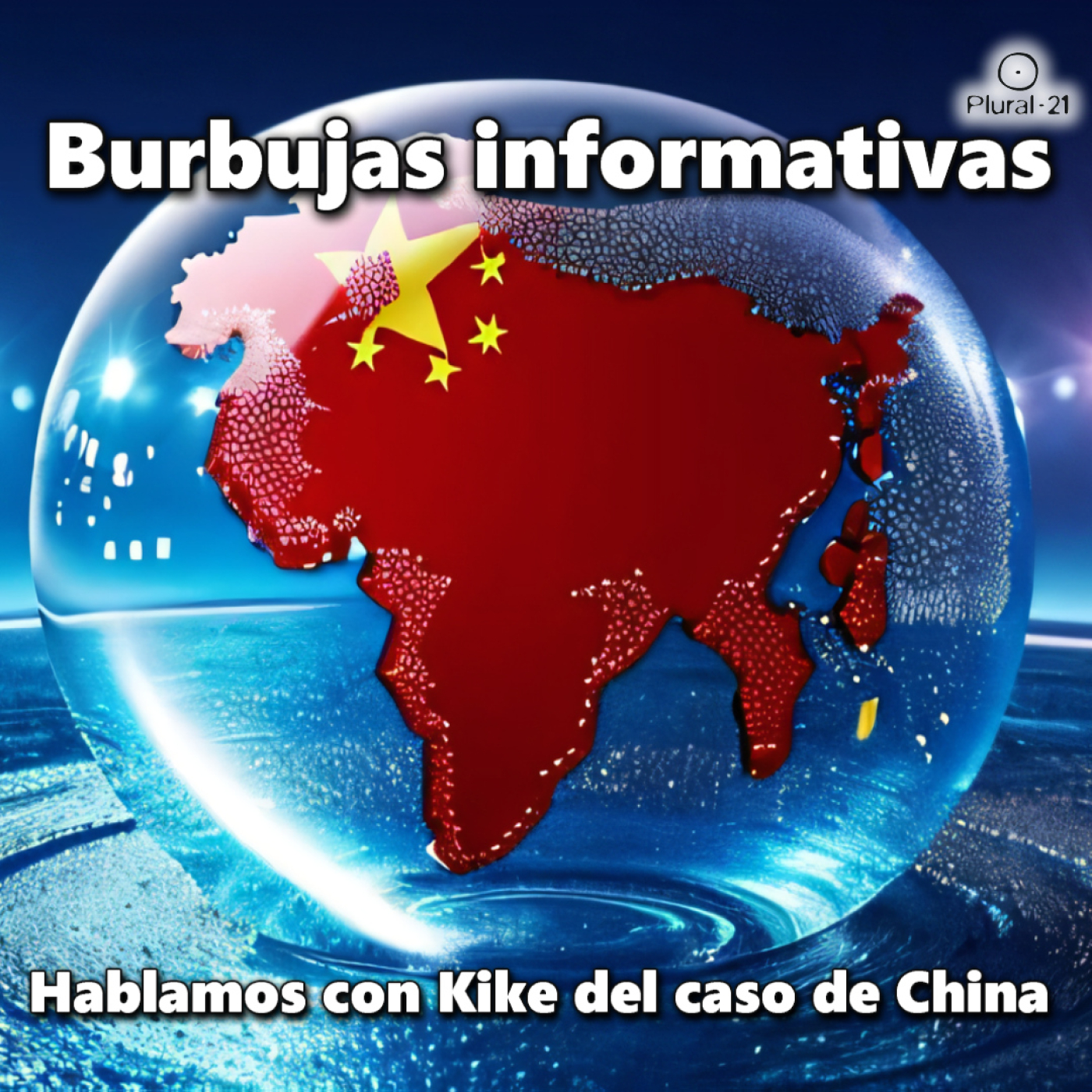 La creación de la percepción de la realidad: El caso de China (Conversamos con Kike)