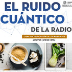 El ruido cuántico de la radio- ciencia y tecnología en los alimentos-1