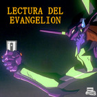 #1: Lectura del Evangelion