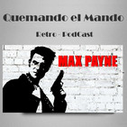 Quemando el Mando - Max Payne