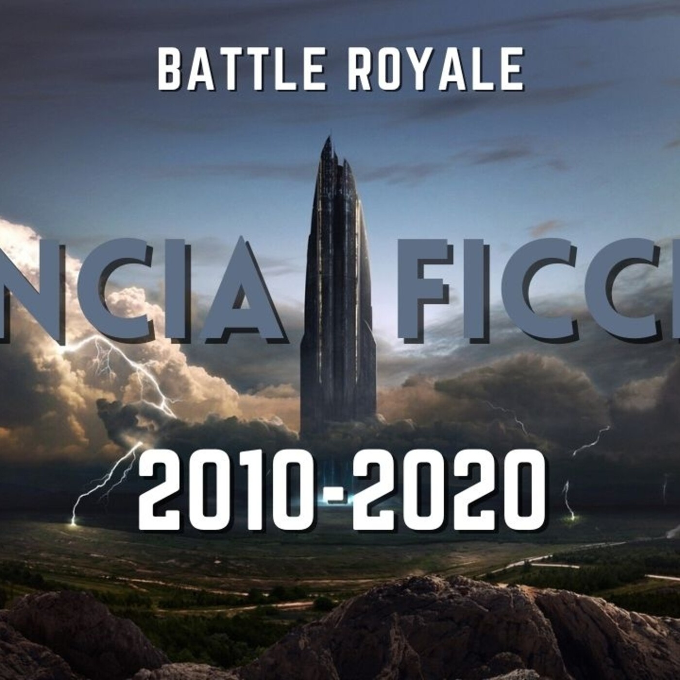 Battle Royale: Ciencia Ficción de los 2010s episode artwork