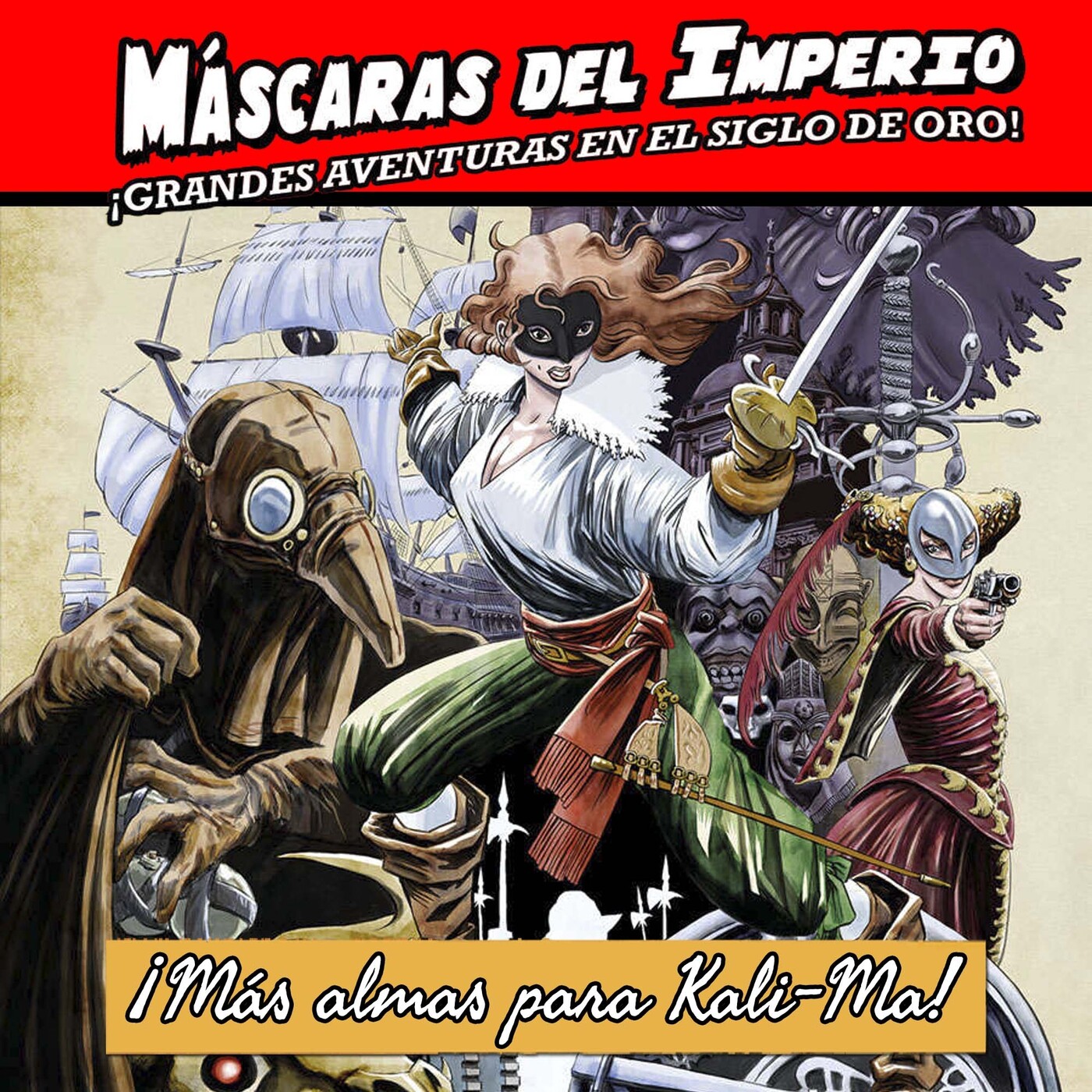 Máscaras del Imperio - Más almas para Kali-Ma 6/10 episode artwork