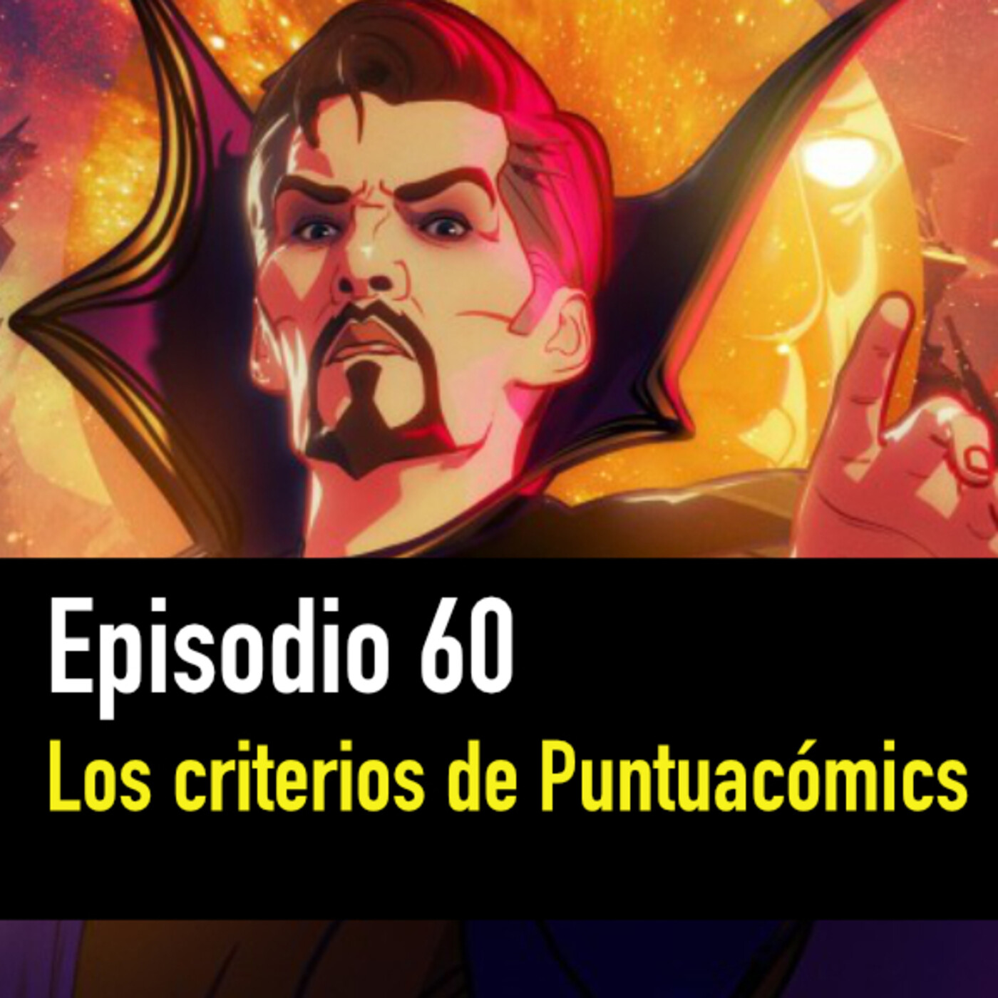 PC #60. Los criterios de Puntuacómics episode artwork