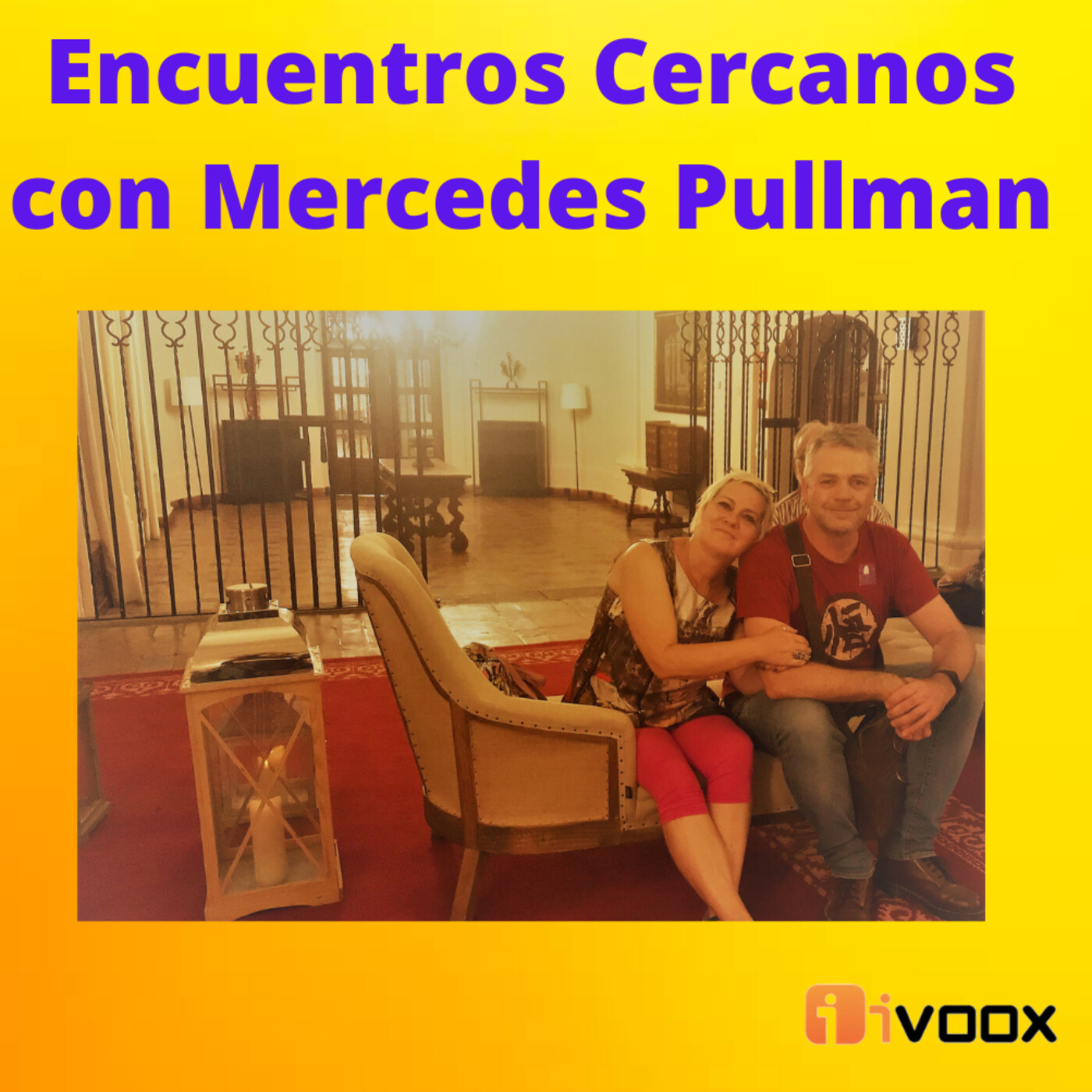 ENCUENTROS CERCANOS CON MERCEDES PULLMAN