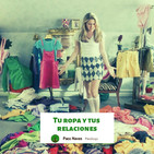 Tu ropa y tus relaciones