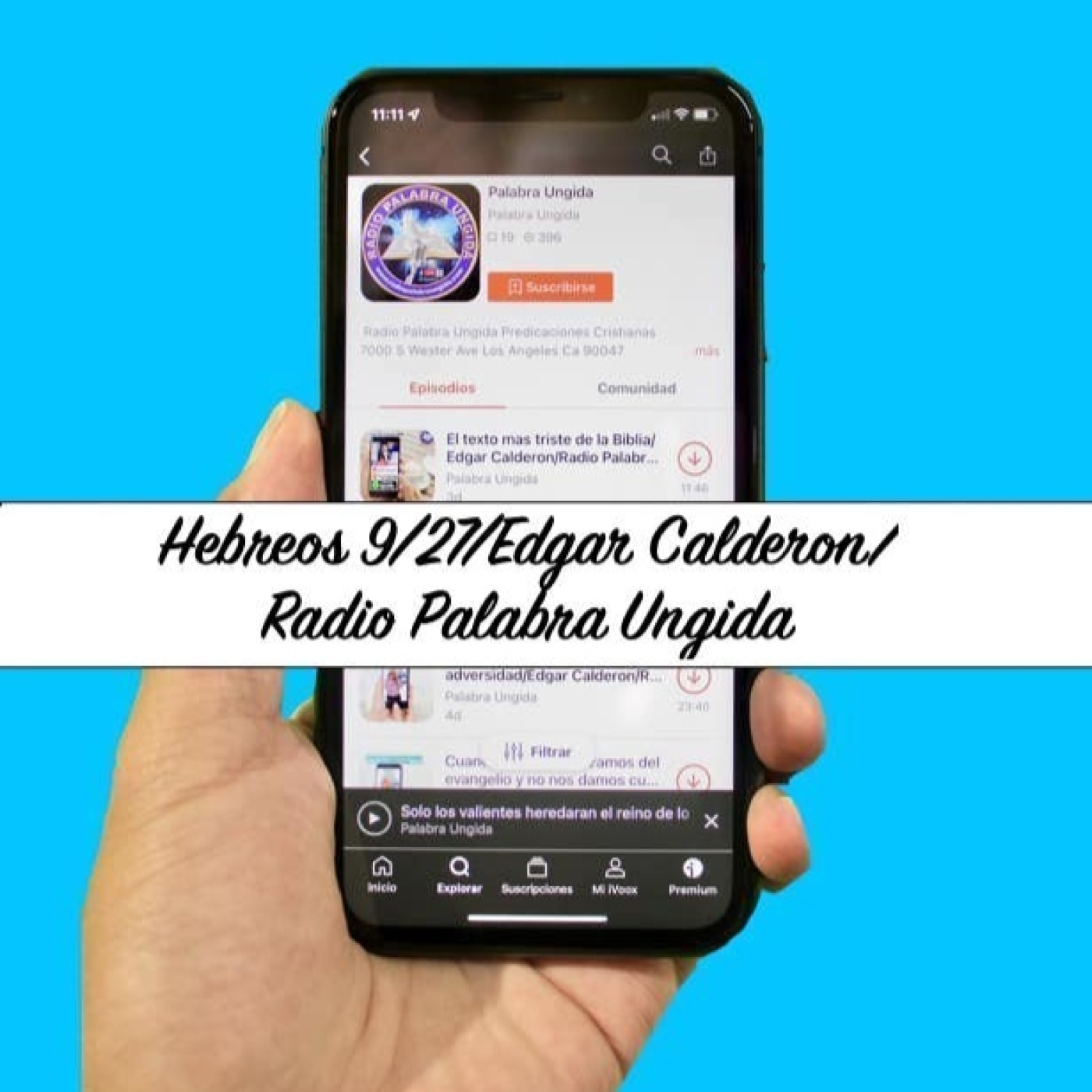 Hebreos 9/27/Edgar Calderon/Radio Palabra Ungida episode artwork