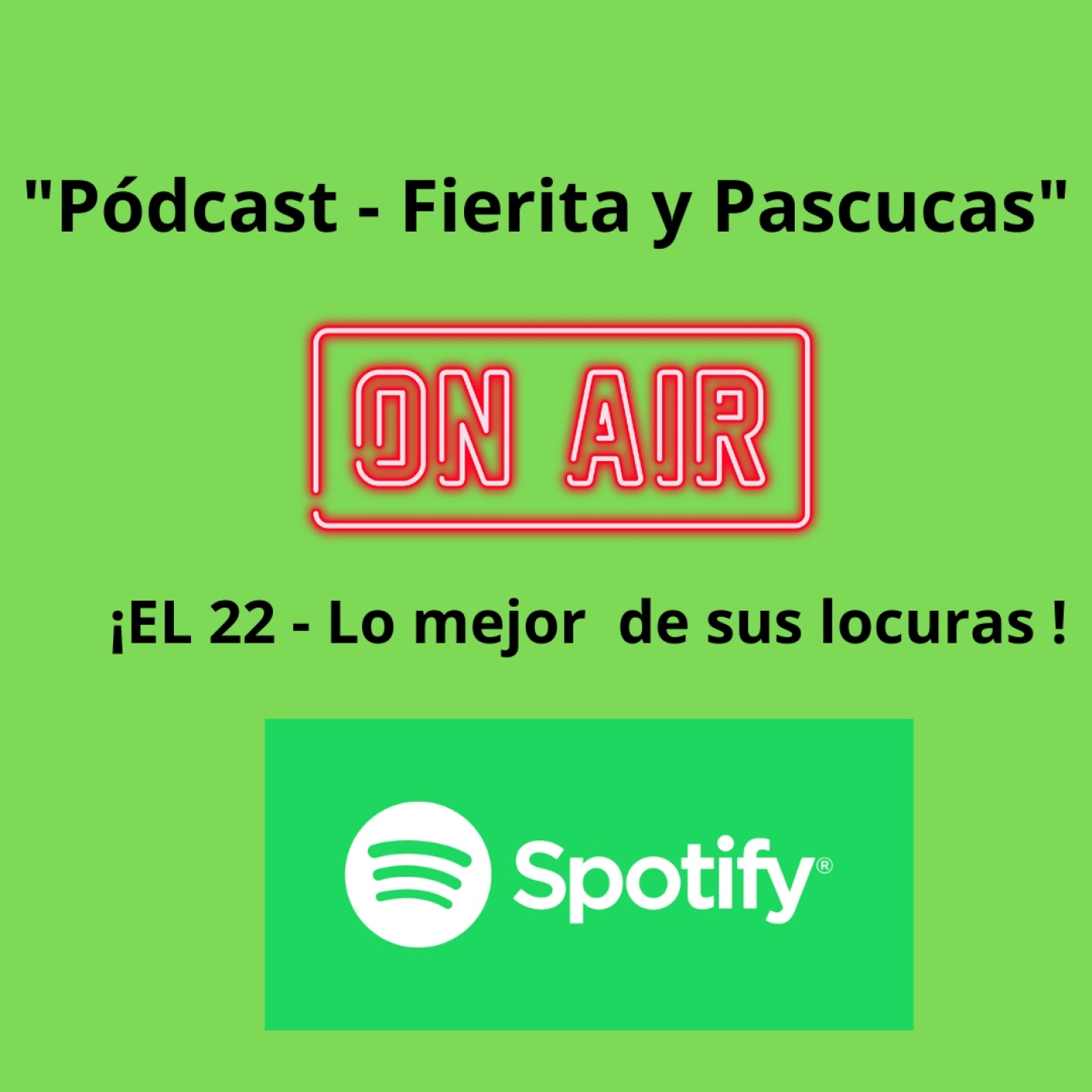 Pódcast - Fierita y Pascuas episode artwork