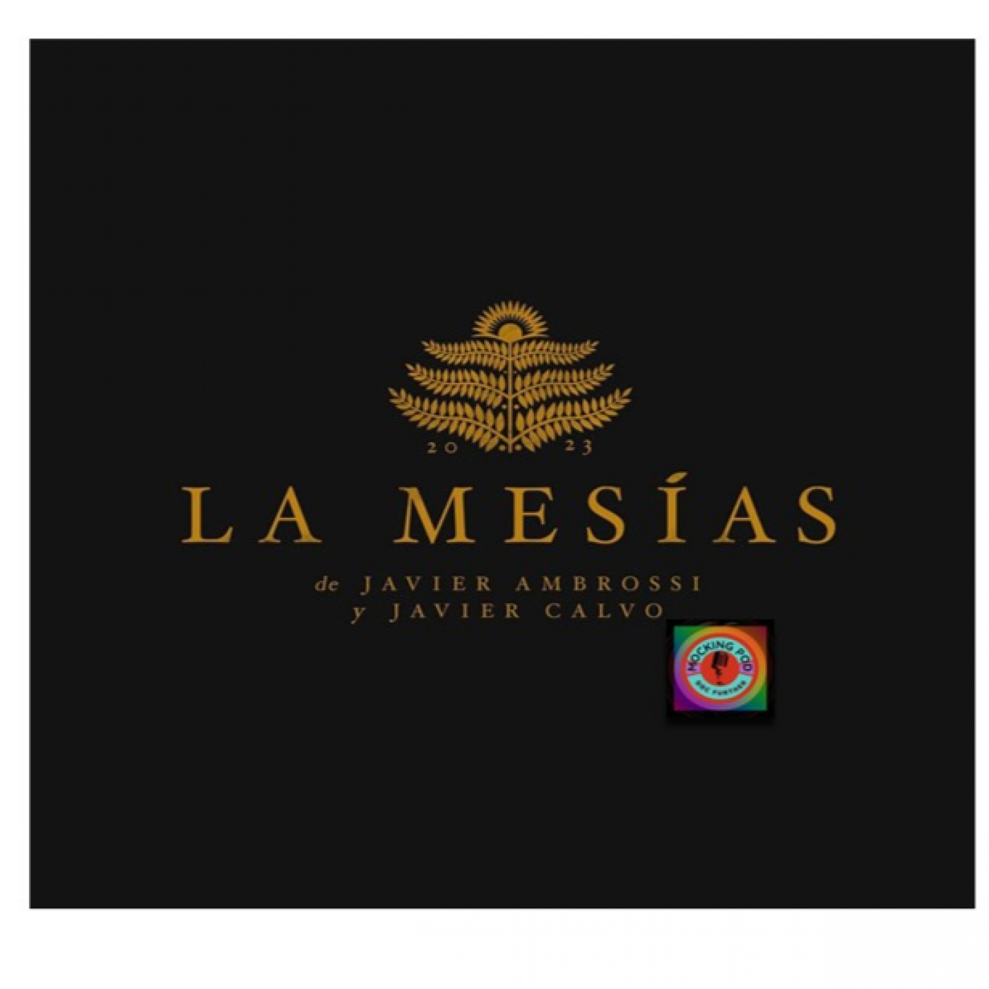 Mocking Drama: -La Mesias- Cap.1 "Monserrat" - Cap.2 "Resurreción" episode artwork