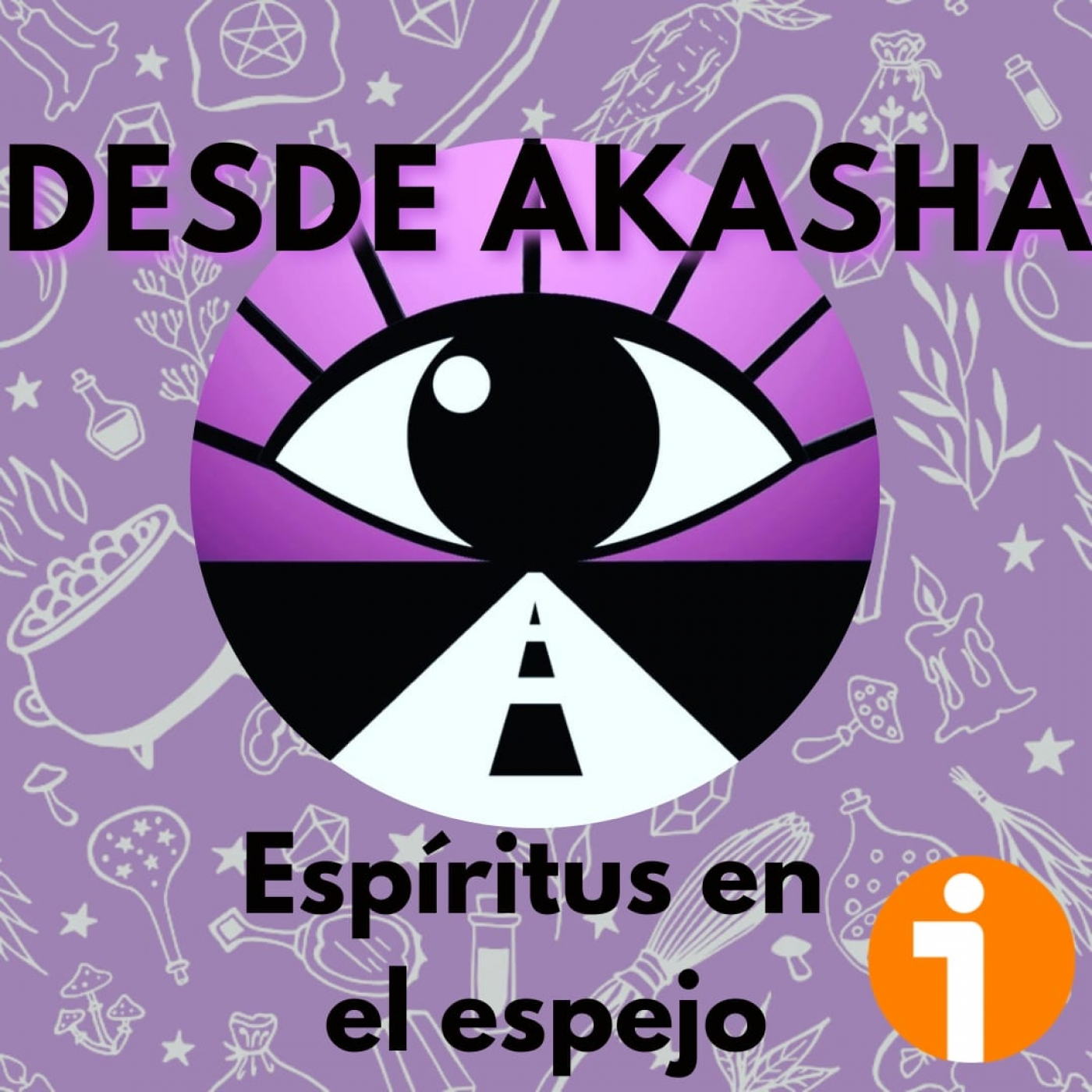 Entre Lunas (podcast Desde Akasha)