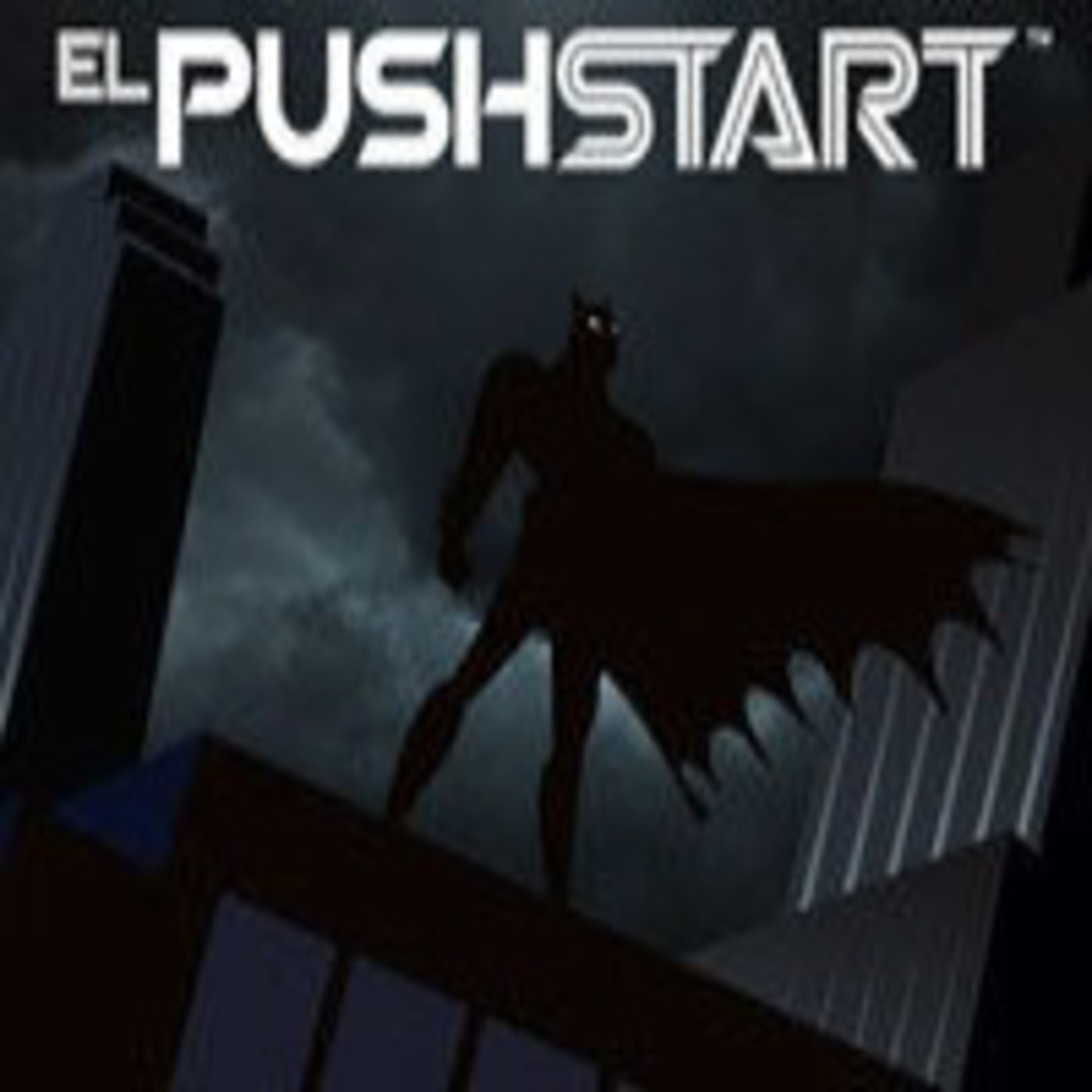 el PushStart #83 BATMAN episode artwork