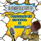 pelÍculas en espaÑol: mi favorita