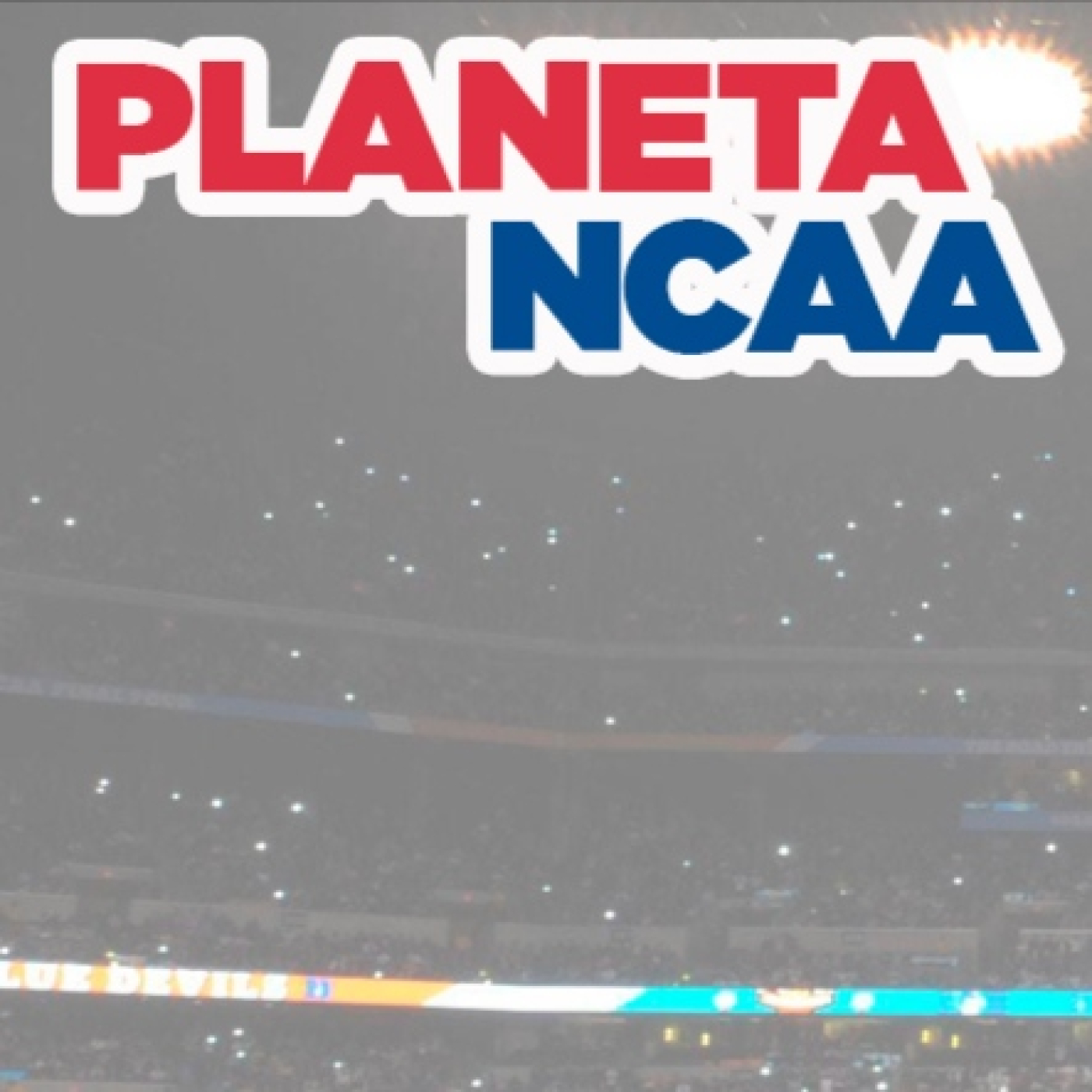 Planeta NCAA Ep.33 20.03.2024 episode artwork