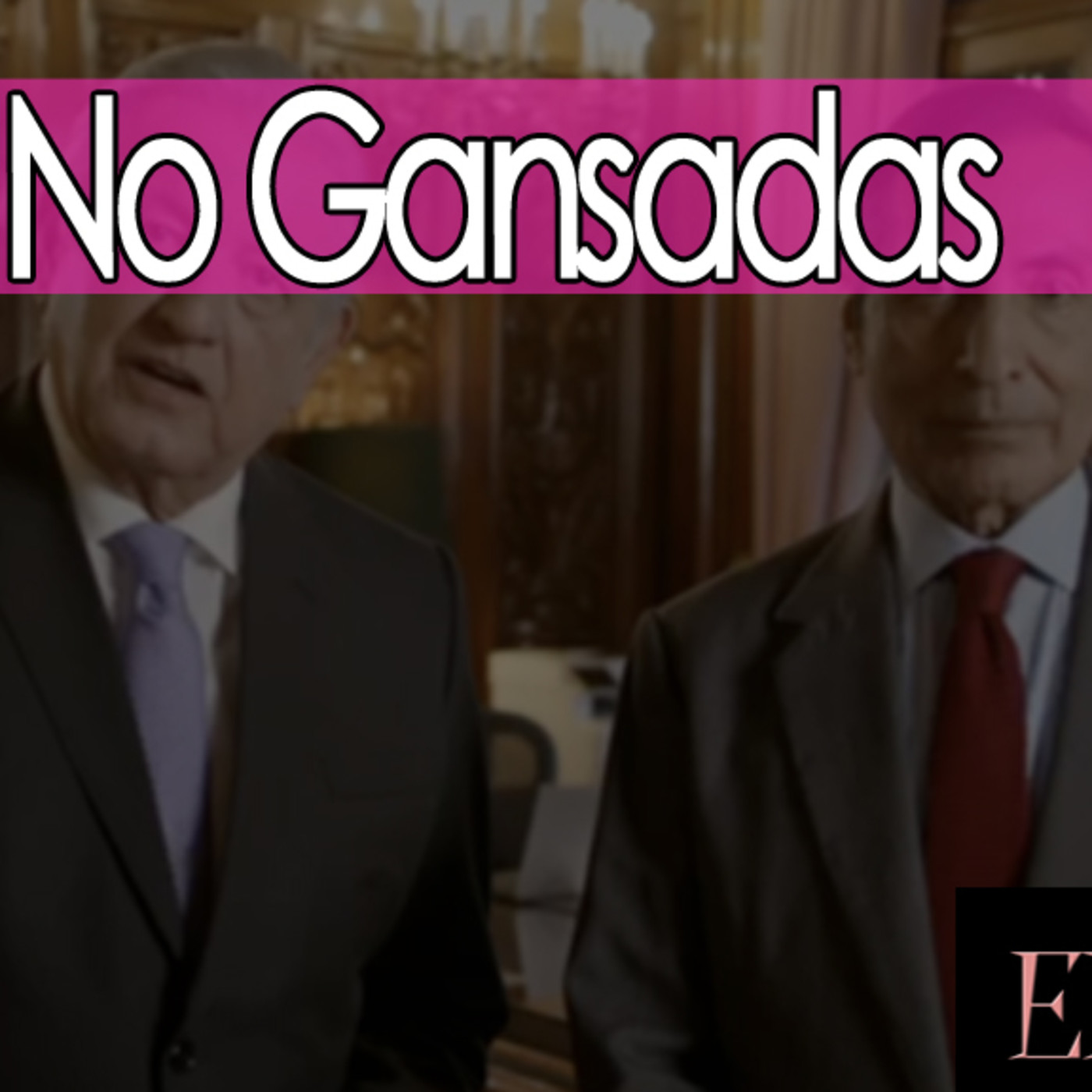 ElAjo Hechos, No Gansadas episode artwork