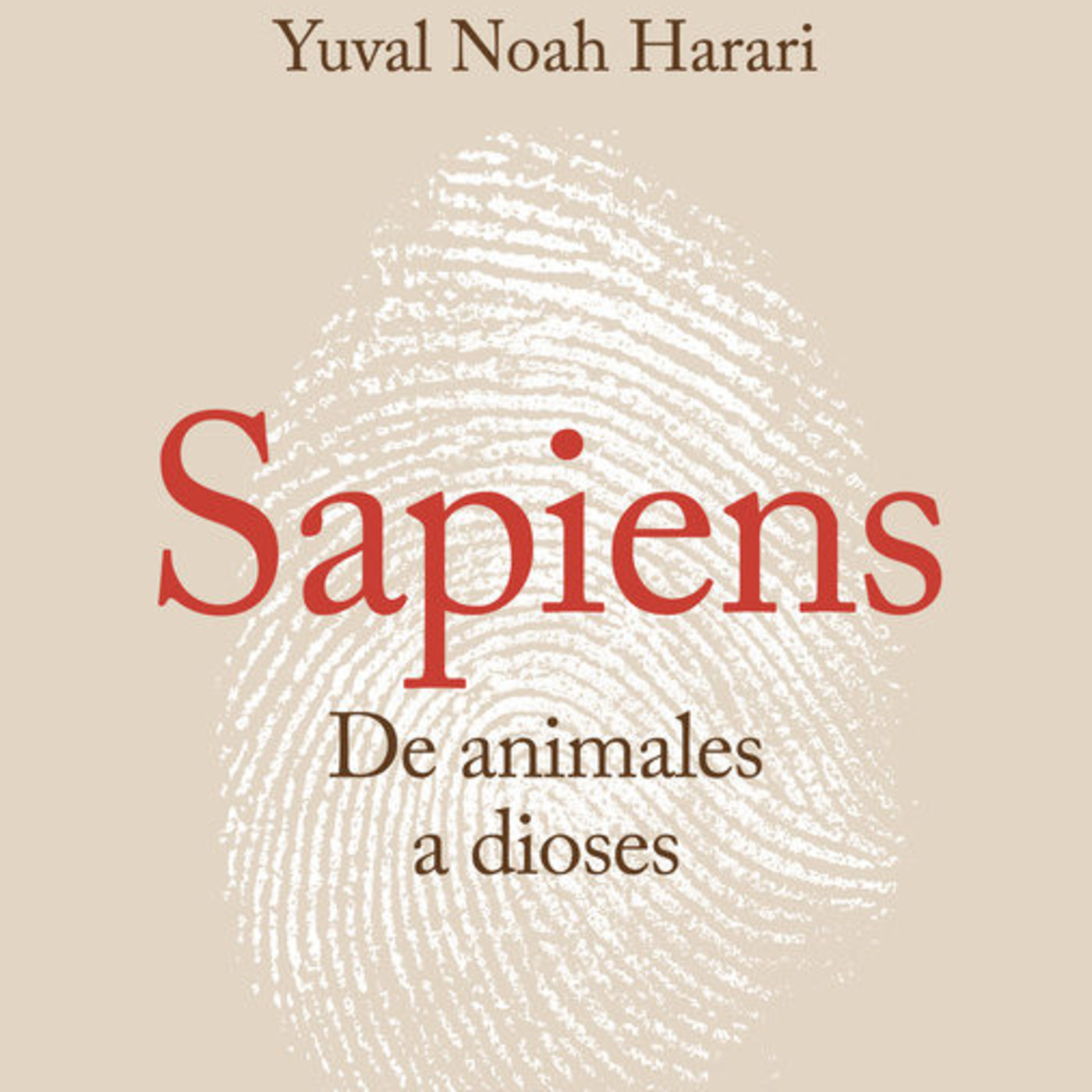 094 - Sapiens - Análisis Completo del Libro (De Animales a Dioses)