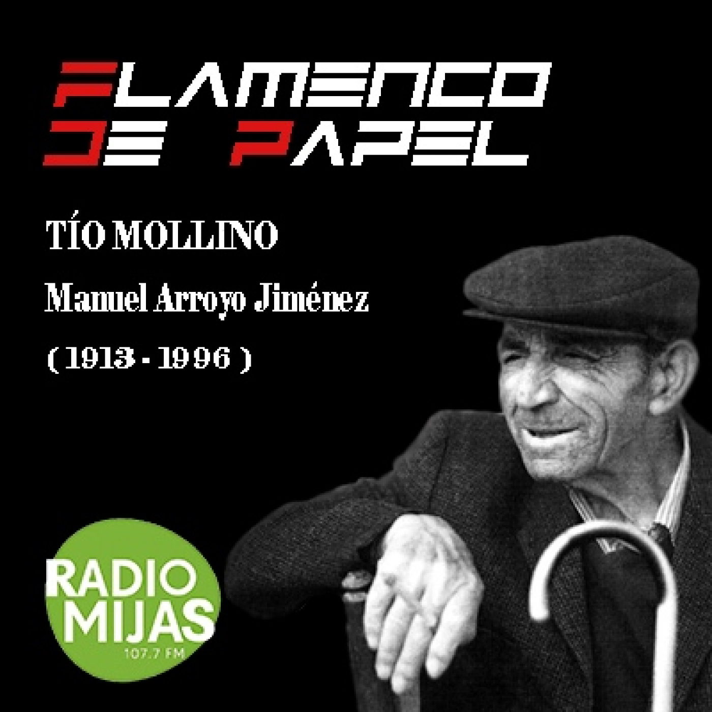 FLAMENCO DE PAPEL. Flamencos en el olvido: Tío Mollino 05/05/2023