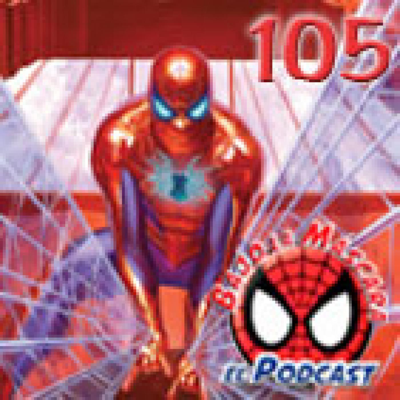Spider-Man: Bajo la Máscara 105. El Asombroso Spider-Man 113 y Checklist de Febrero. episode artwork
