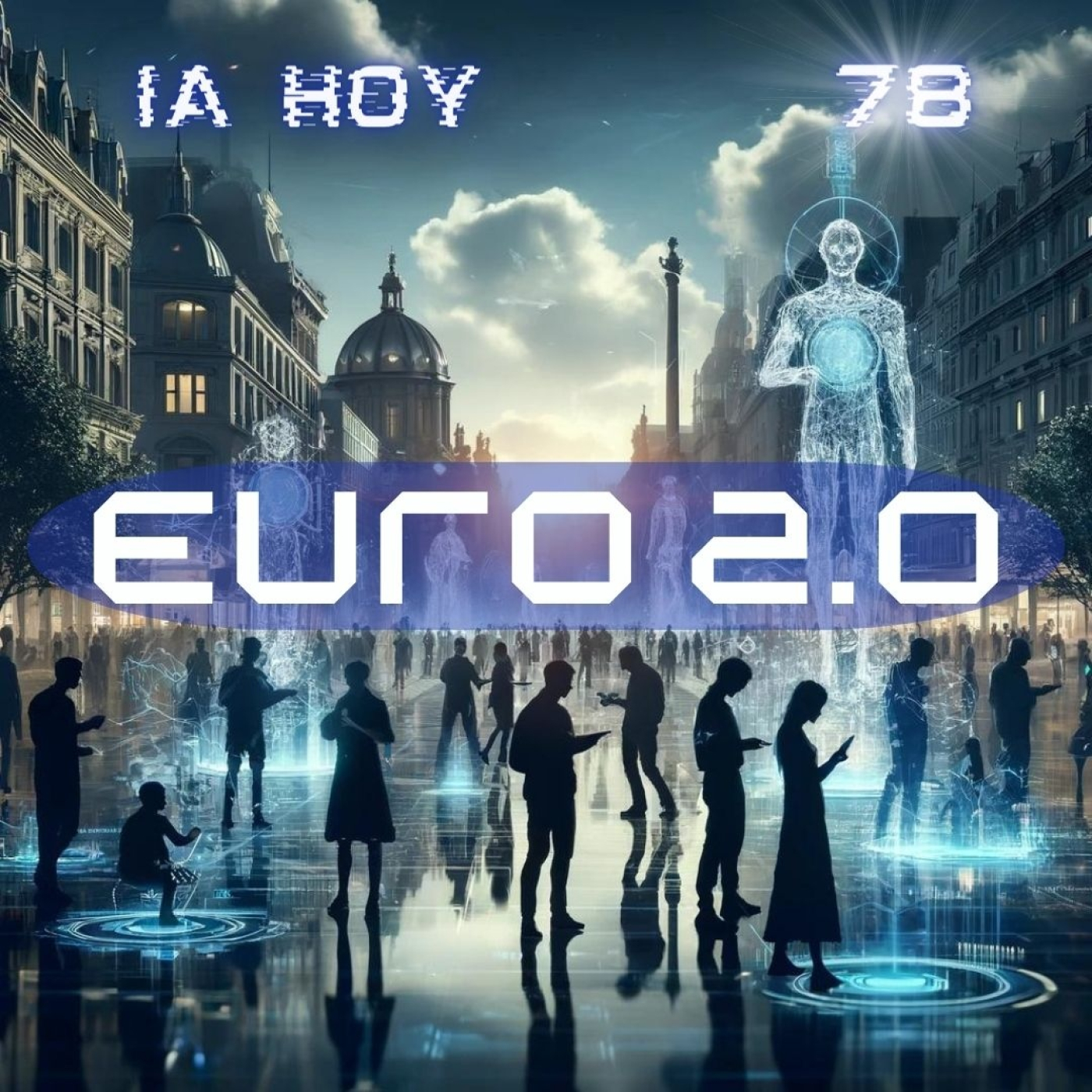 Euro 2.0, La Revolución Silenciosa episode artwork