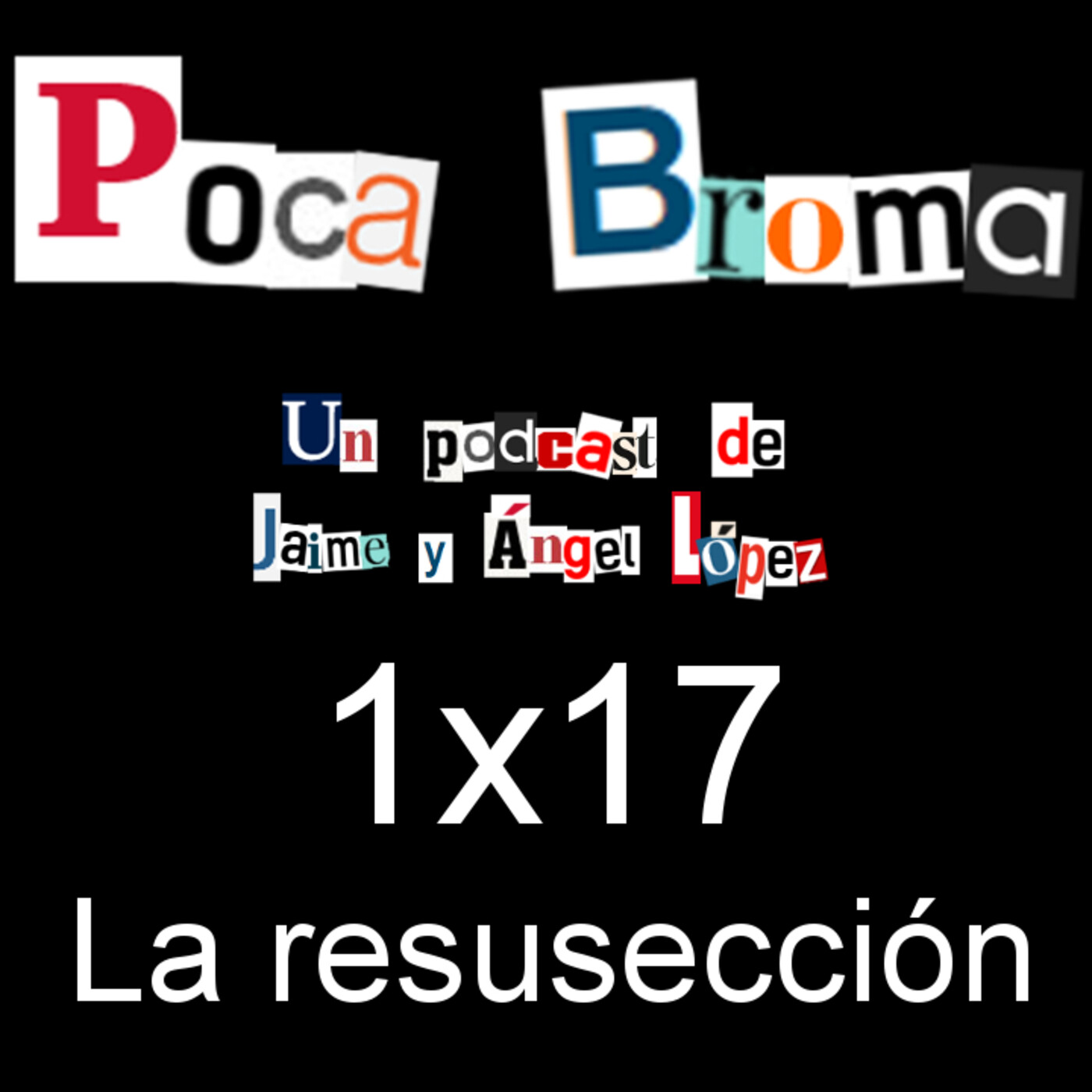 Poca Broma 1x17 - La resusección thumbnail