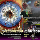 Programa 117: FENÓMENOS MÍSTICOS
