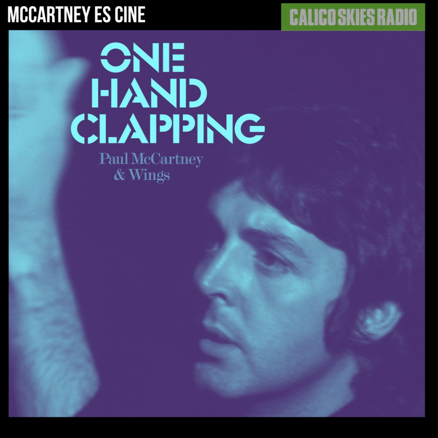 Calico Skies Radio Puro McCartney