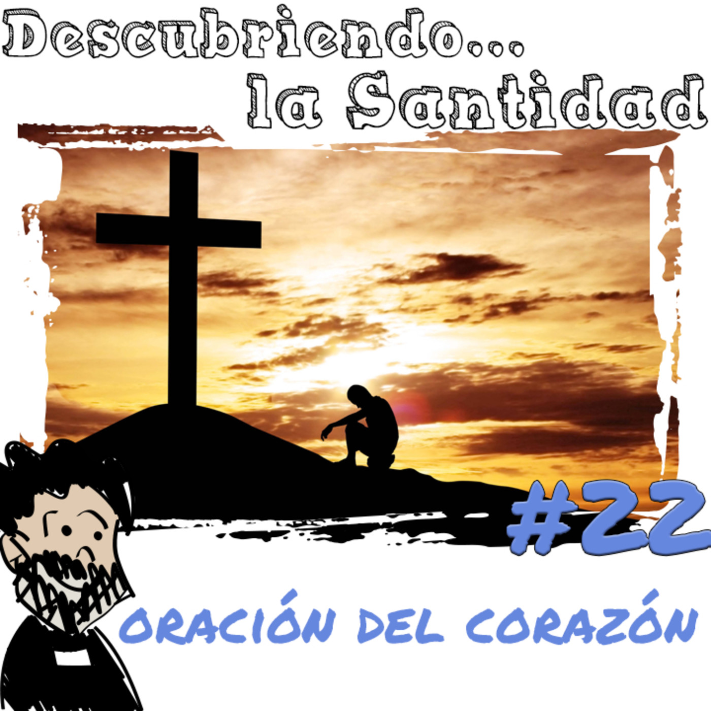 Descubriendo la Santidad