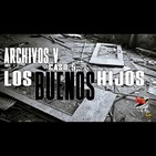 Archivos V: Caso 5, Los buenos hijos (parte 3)