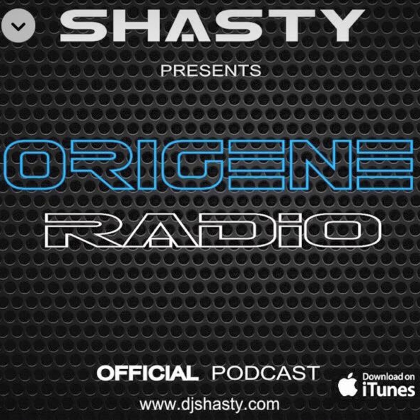 Shasty presents - ORIGENE radio