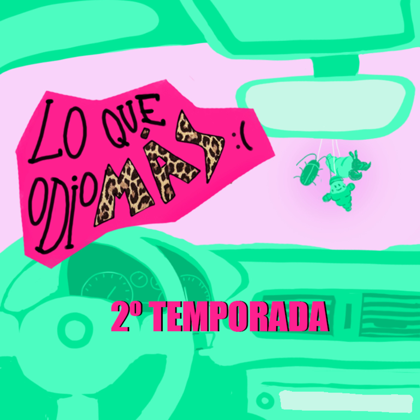 Lo que odio más