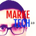 Episodio 53 Marketech. Ya regrese!