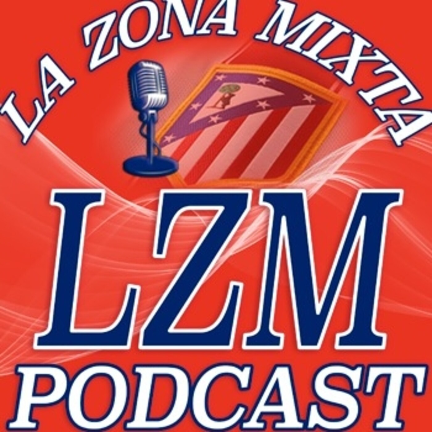 La Zona Mixta Podcast