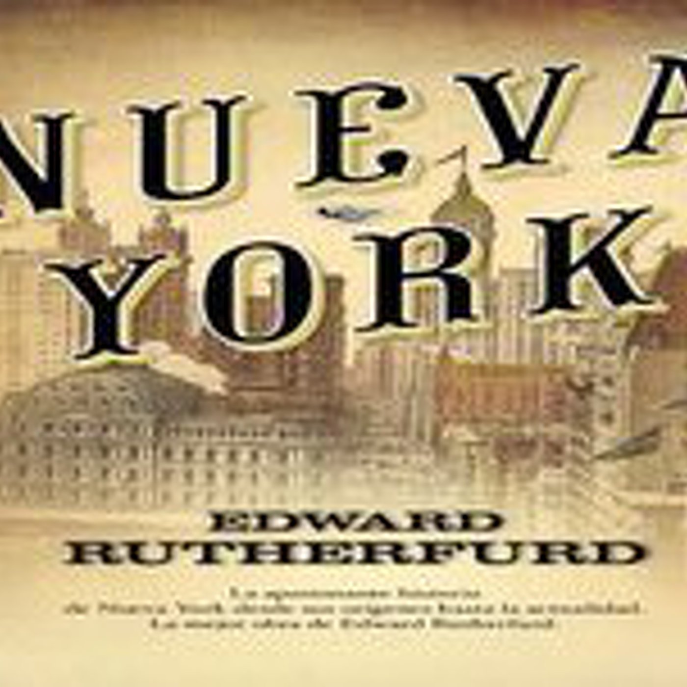 Nueva York - Edward Rutherfurd