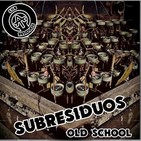 10 Subresiduos OLDSCHOOL - El violador (tolerancia zero)