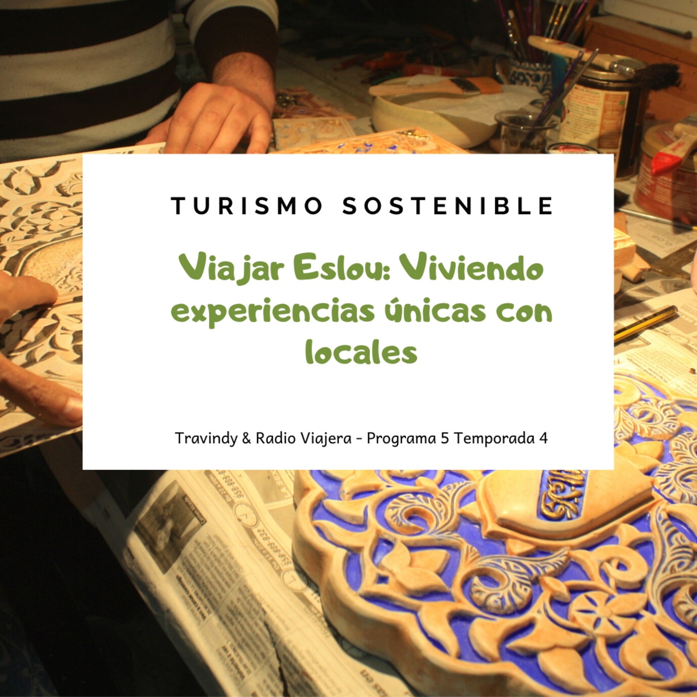 Viajar Eslou: Viviendo experiencias únicas con locales - Turismo Sostenible 39