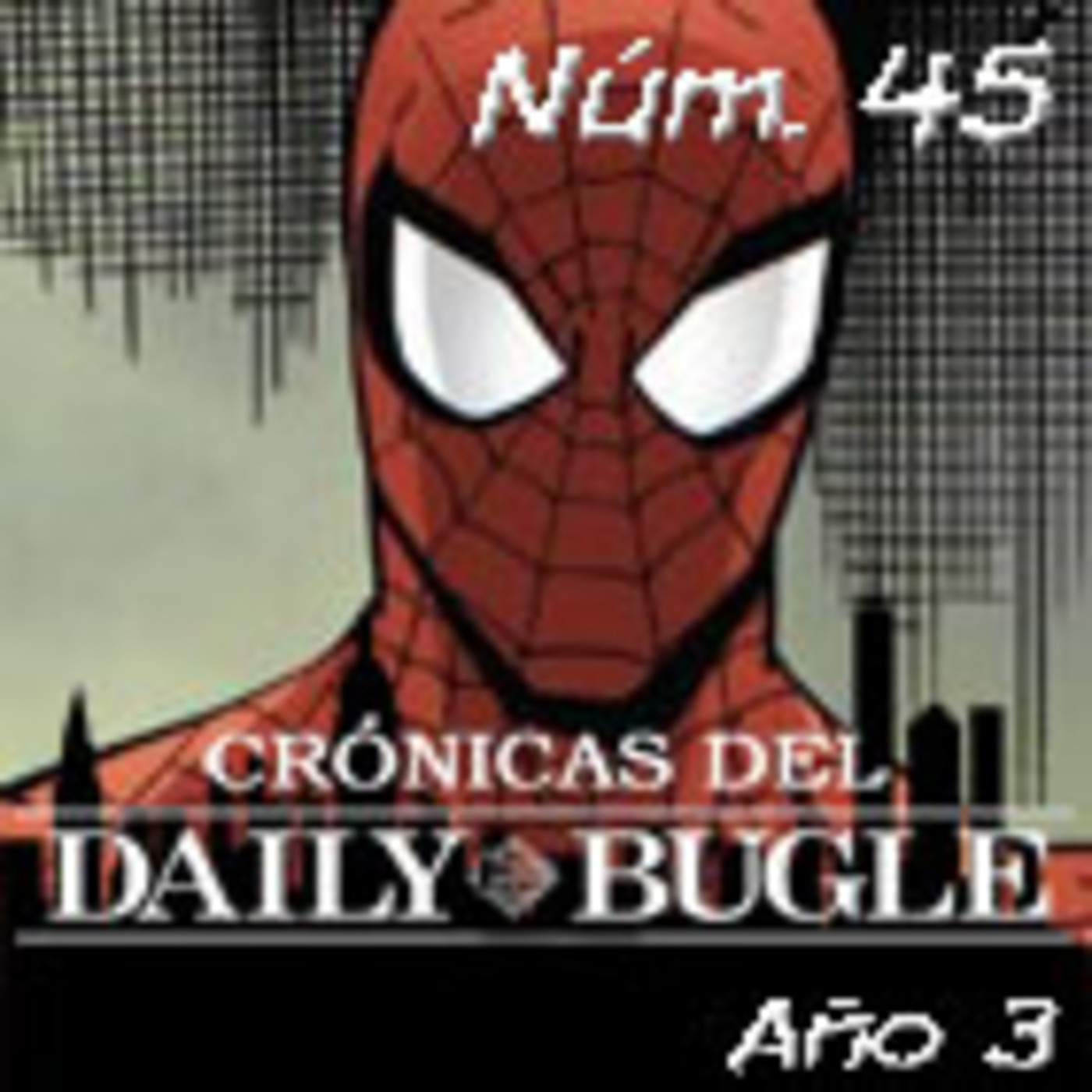 Spider-Man: Crónicas del Daily Bugle 45 -Regreso a las Esencias. episode artwork