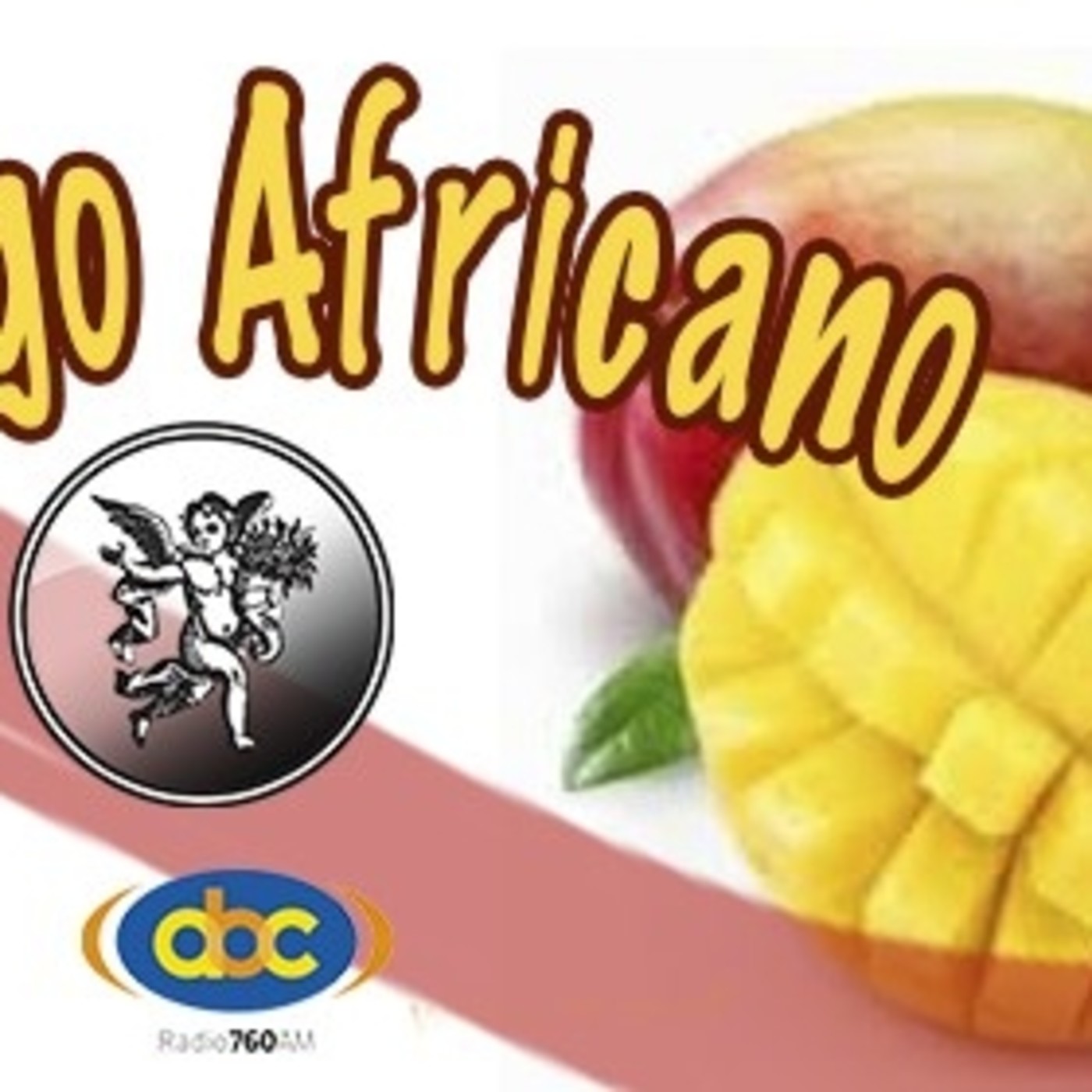 El Ángel de tu Salud - MANGO AFRICANO episode artwork