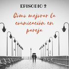 Cómo mejorar la comunicación en pareja
