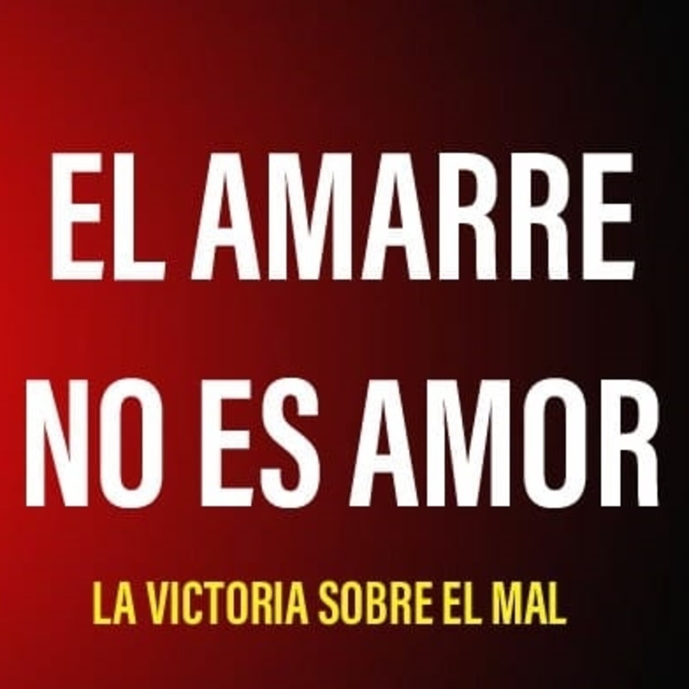 LA VICTORIA SOBRE EL MAL