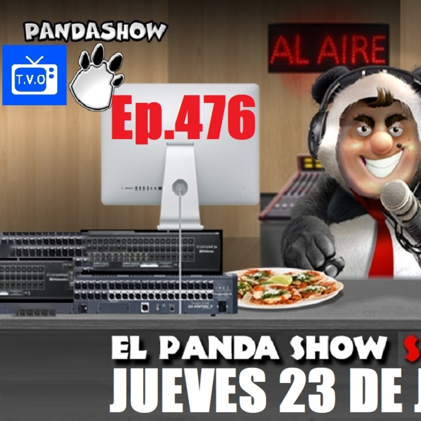 EL PANDA SHOW Ep. 476 JUEVES 23 DE JULIO 2020