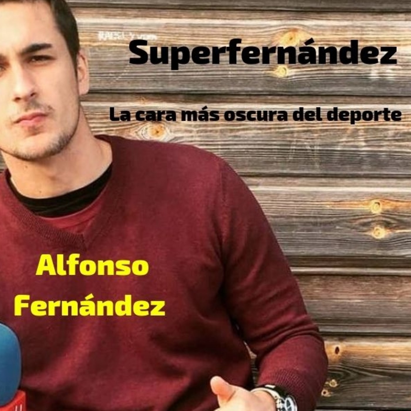SUPERFERNÁNDEZ Vol. 9 "Fake News en el deporte". episode artwork